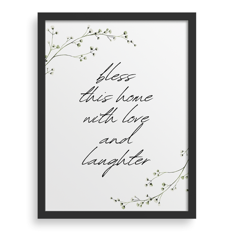 Bless This Home With Love and Laughter