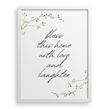 Bless This Home With Love and Laughter