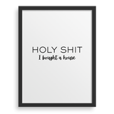 Holy Sh*t I Bought A House