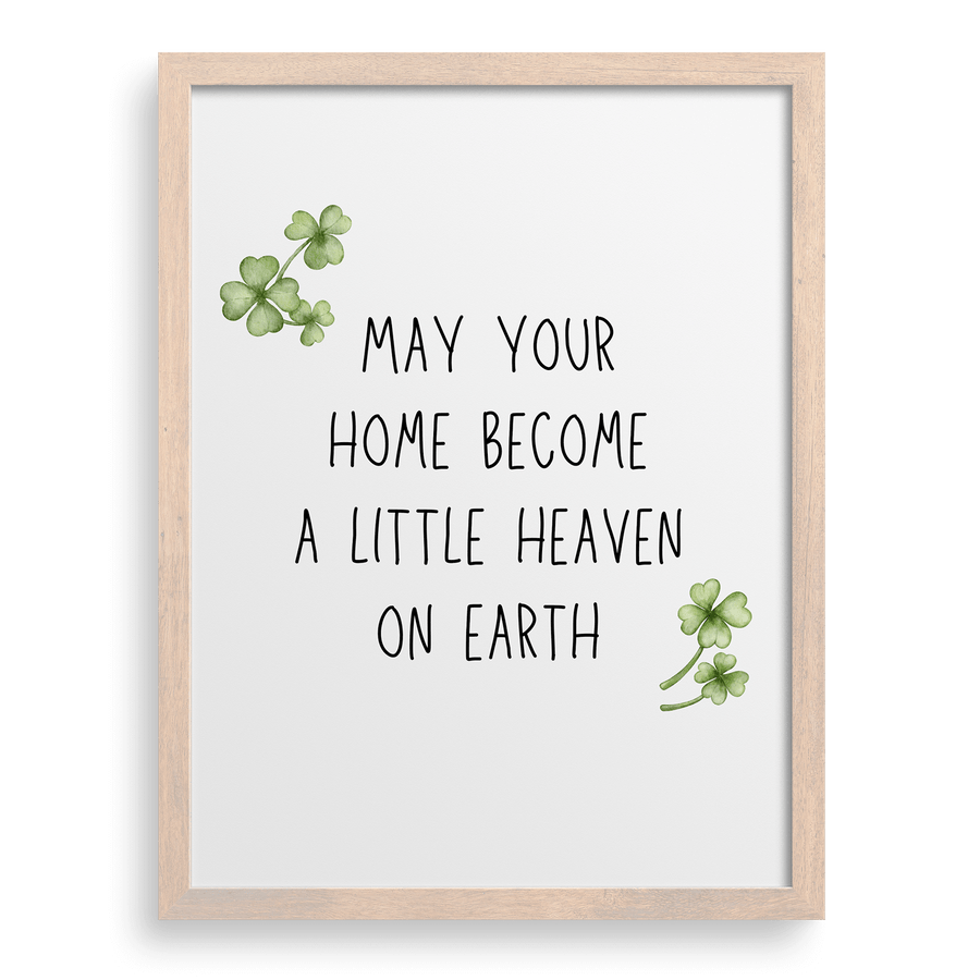 May Your Home Become A Little Heaven On Earth