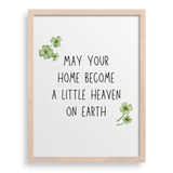 May Your Home Become A Little Heaven On Earth