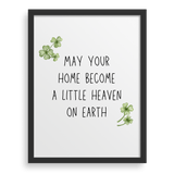 May Your Home Become A Little Heaven On Earth