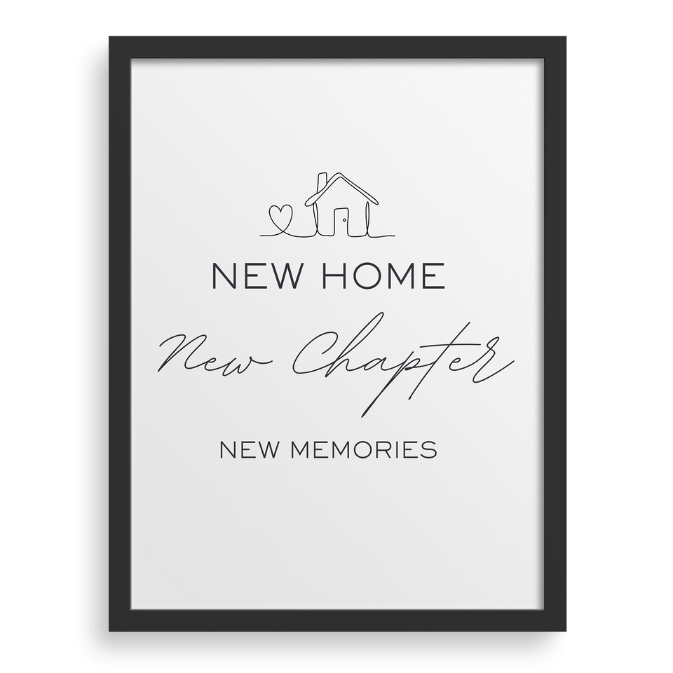 New Home, New Chapter, New Memories