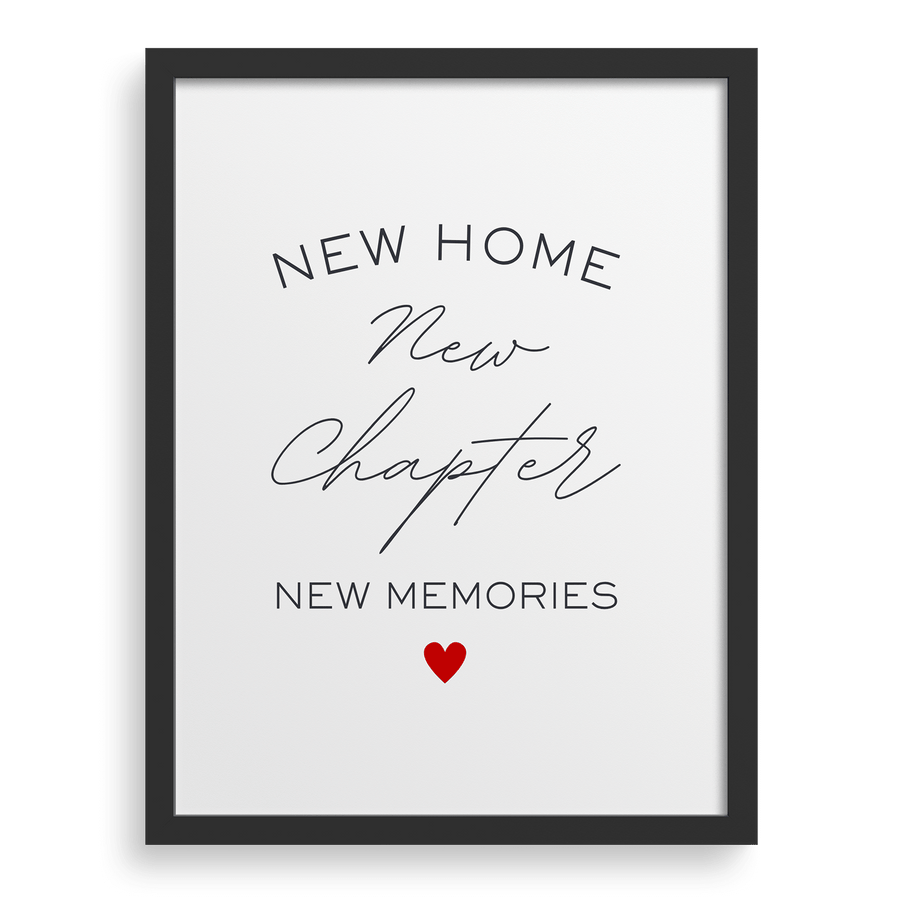 New Home, New Chapter, New Memories