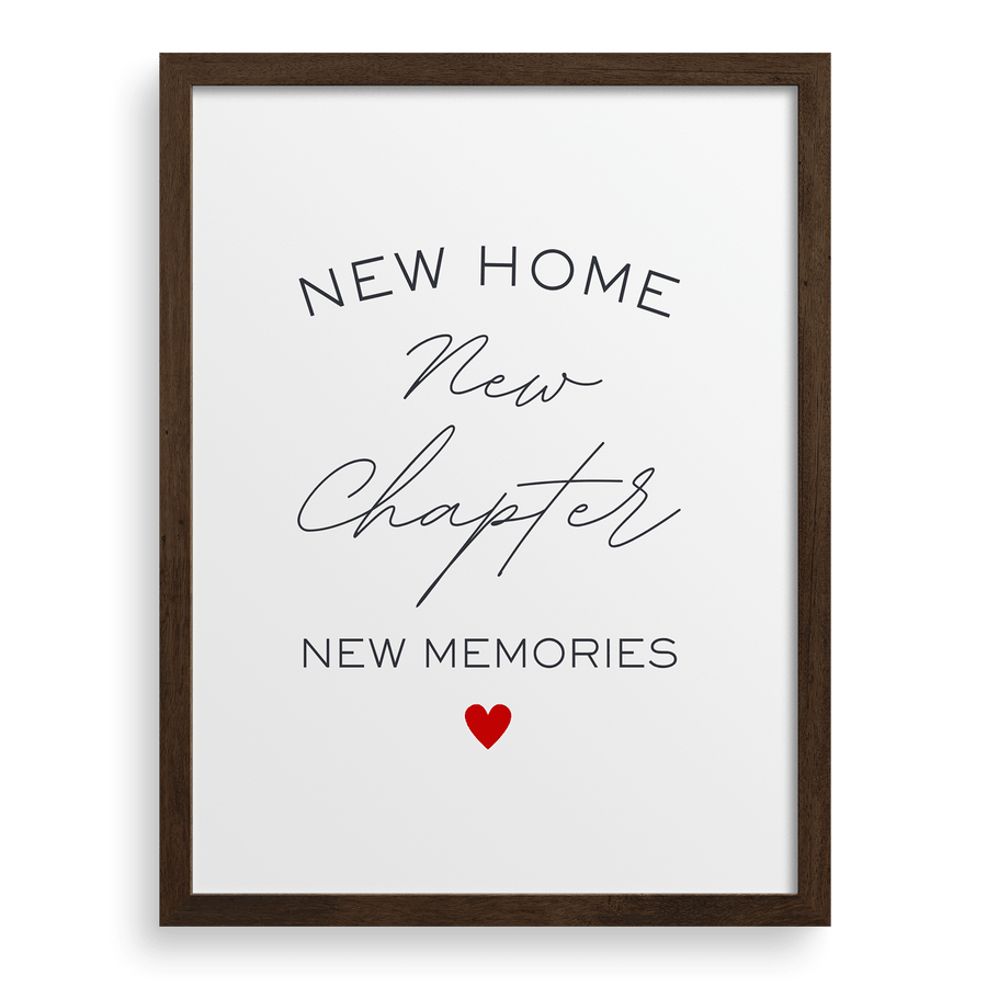 New Home, New Chapter, New Memories